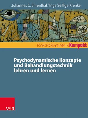 cover image of Psychodynamische Konzepte und Behandlungstechnik lehren und lernen